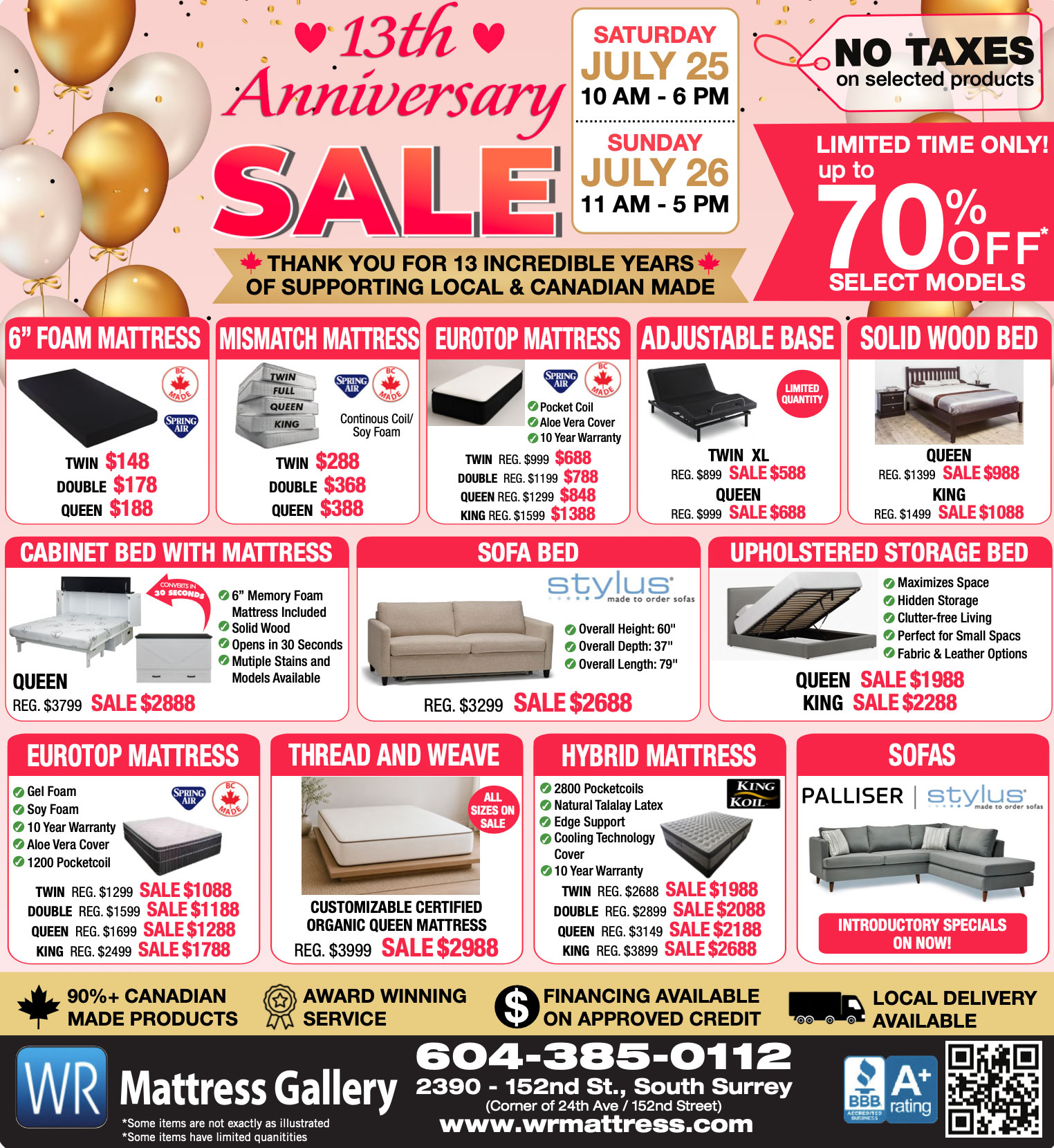We offer some promotions Canada made mattresses